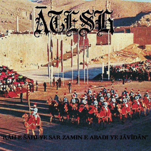 Atesh : Rāh-e Sāhi-ye Sar-zamin-e Abadi-ye Jāvīdān